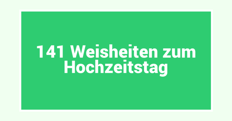 141 Weisheiten zum Hochzeitstag
