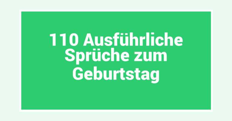 110 Ausführliche Sprüche zum Geburtstag
