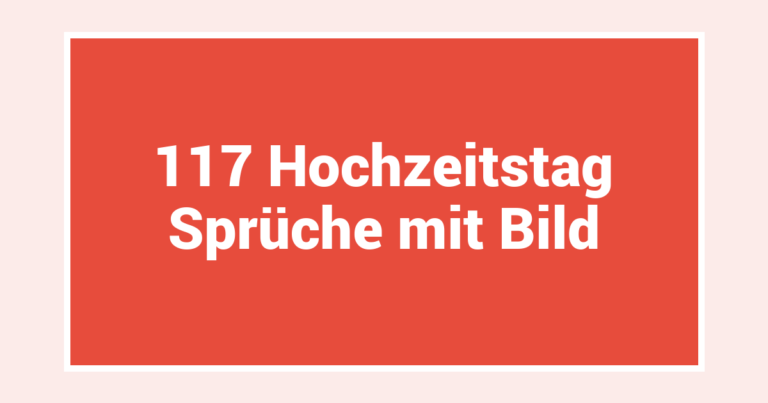 117 Hochzeitstag Sprüche mit Bild