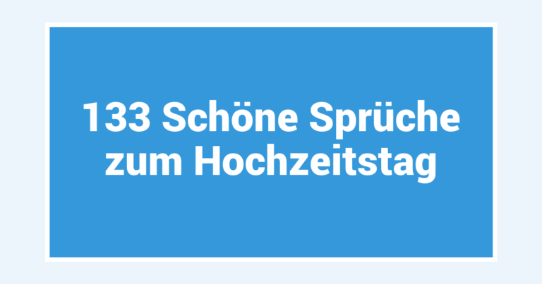 133 Schöne Sprüche zum Hochzeitstag