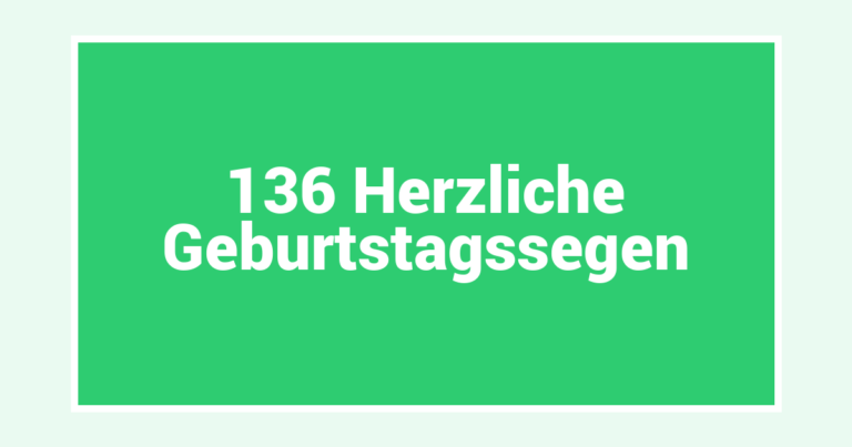 136 Herzliche Geburtstagssegen